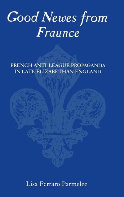 Good Newes from Fraunce