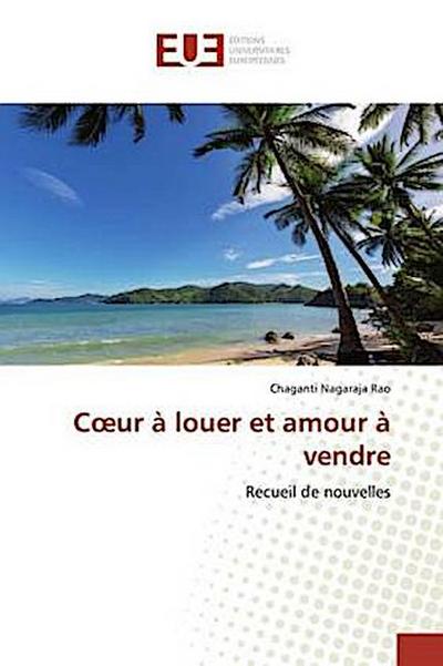C¿ur à louer et amour à vendre