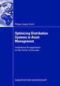 Optimizing Distribution Systems in the Asset Manag