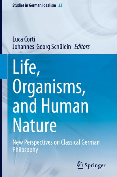 Life, Organisms, and Human Nature