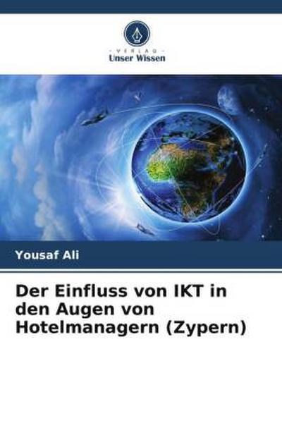 Der Einfluss von IKT in den Augen von Hotelmanagern (Zypern)