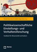 Politikwissenschaftliche Einstellungs- und Verhaltensforschung