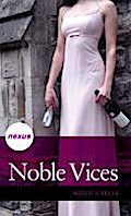 Noble Vices