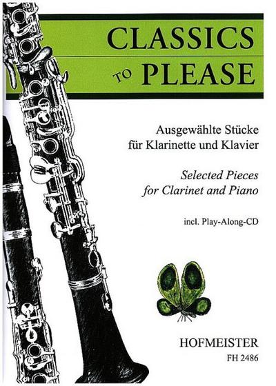 Classics to Please, für Klarinette + Klavier, m. Audio-CD