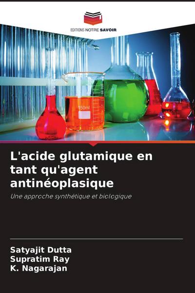 L’acide glutamique en tant qu’agent antinéoplasique