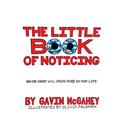 The Little Book Of Noticing