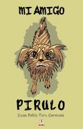 Mi amigo Pirulo