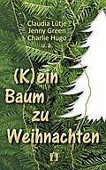 (K)ein Baum zu Weihnachten