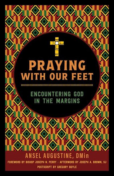 Praying with Our Feet