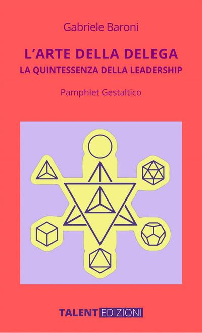 L’Arte della Delega