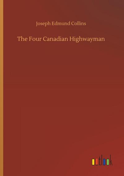 The Four Canadian Highwayman