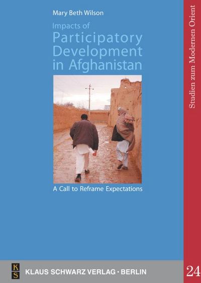 Impacts of Participatory Development in Afghanistan: A Call to Reframe Expectations