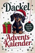 Dein Dackel Adventskalender zum Mitmachen