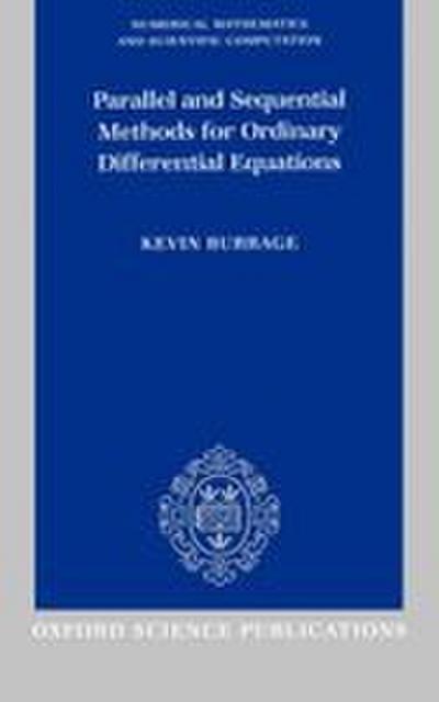 Parallel and Sequential Methods for Ordinary Differential Equations