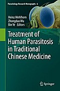 Treatment of Human Parasitosis in Traditional Chinese Medicine