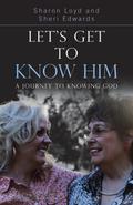 Let’s Get to Know Him