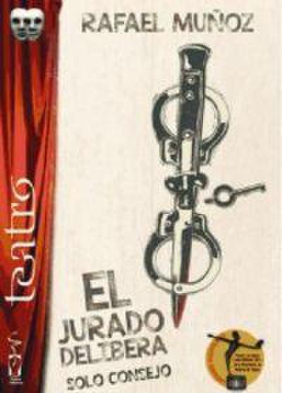 El jurado delibera ; Solo consejo