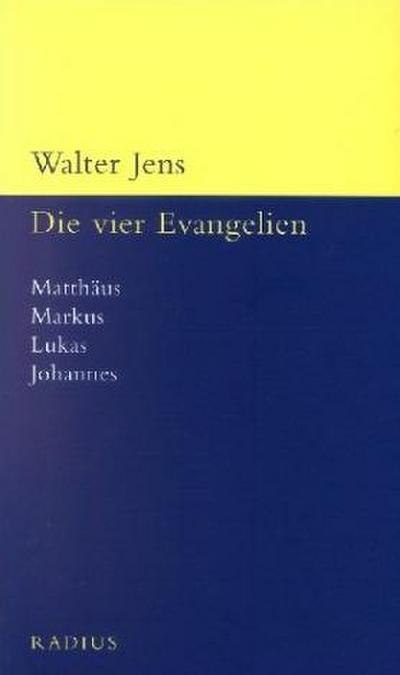 Die vier Evangelien