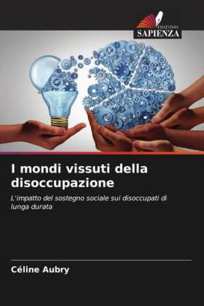I mondi vissuti della disoccupazione