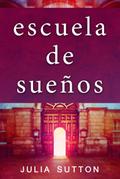 Escuela de suenos