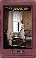 Una gracia sutil (Familia O’Donovan #2)