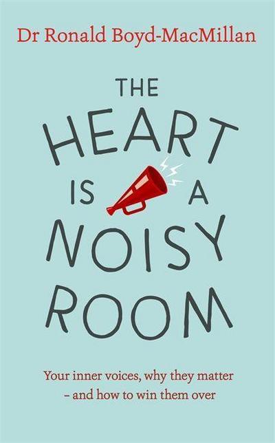 The Heart Is a Noisy Room