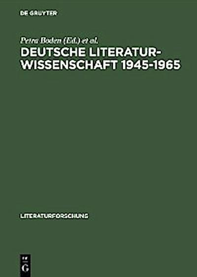 Deutsche Literaturwissenschaft 1945–1965