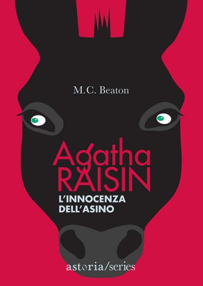 L’ innocenza dell’asino. Agatha Raisin