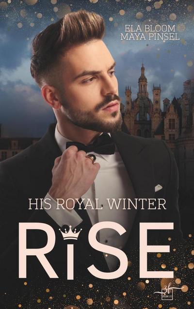 His Royal Winter Rise