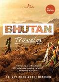 Bhutan Travelog