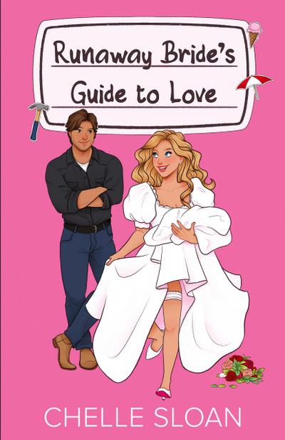 Runaway Bride’s Guide to Love