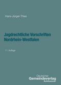 Jagdrechtliche Vorschriften Nordrhein-Westfalen
