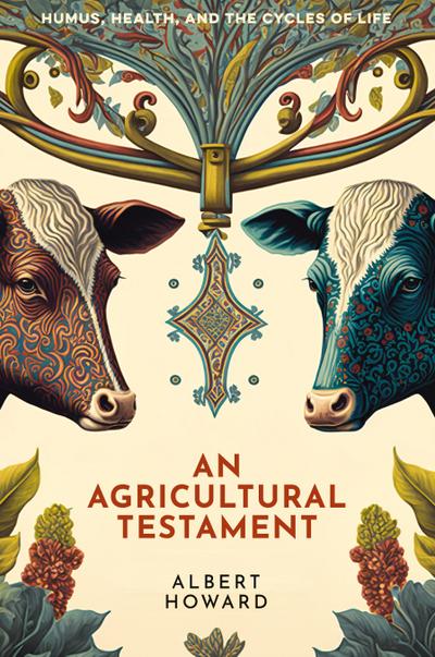 An Agricultural Testament