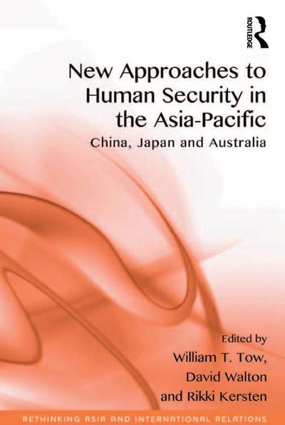 New Approaches to Human Security in the Asia-Pacific