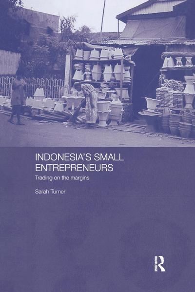Indonesia’s Small Entrepreneurs