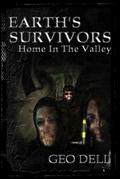 Earth’s Survivors: Home in the Valley