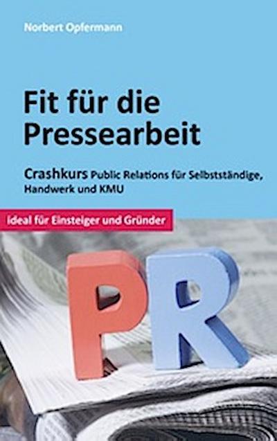 Fit für die Pressearbeit
