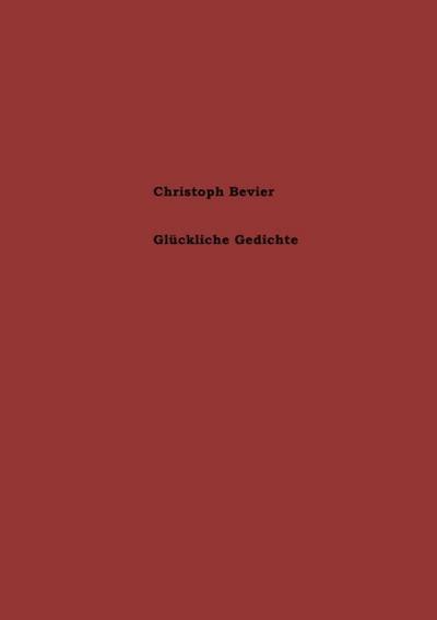 Glückliche Gedichte
