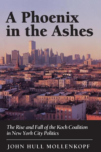 A Phoenix in the Ashes - John Hull Mollenkopf