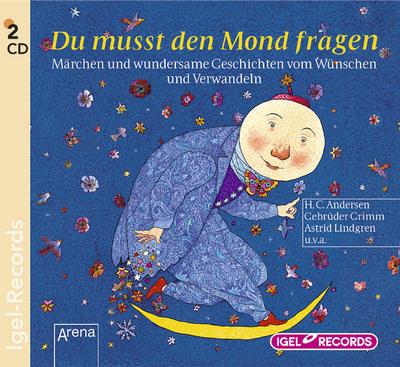 Du musst den Mond fragen, 2 Audio-CDs
