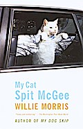 My Cat, Spit McGee - Willie Morris