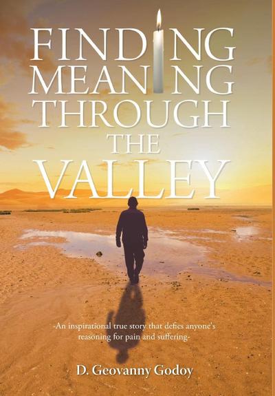 Finding Meaning through the Valley