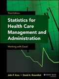 Statistics for Health Care Management and Administ