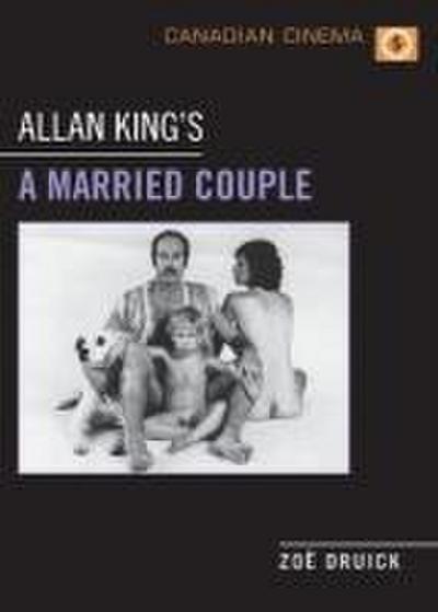 Allan King’s A Married Couple