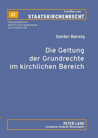 Die Geltung der Grundrechte im kirchlichen Bereich