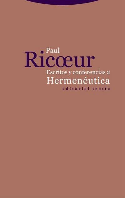 Hermenéutica : escritos y conferencias 2