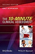 The 10-Minute Clinical Assessment