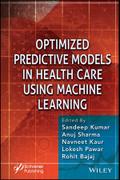 Optimized Predictive Models in Health Care Using Machine Learning