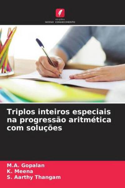 Triplos inteiros especiais na progressão aritmética com soluções