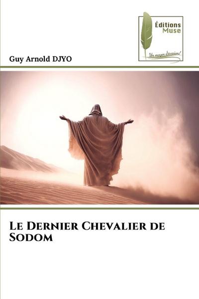 Le Dernier Chevalier de Sodom